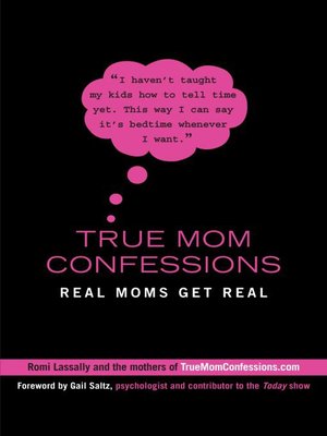 cover image of True Mom Confessions